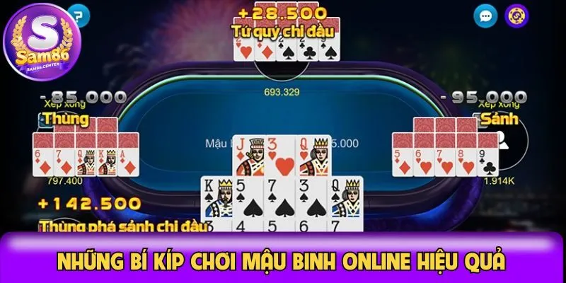 Những bí kíp chơi mậu binh online hiệu quả