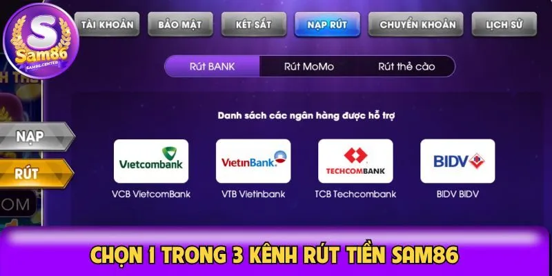 Đăng nhập vào cổng game và chọn phần rút tiền Sam86