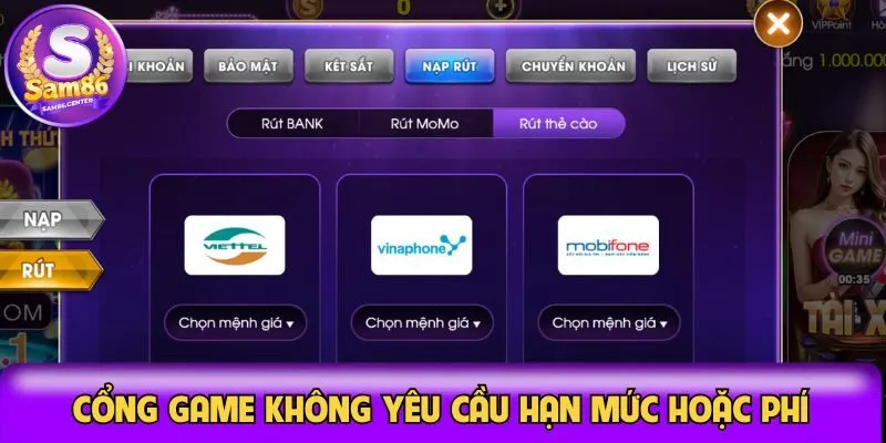Cổng game không áp dụng phí giao dịch với hội viên