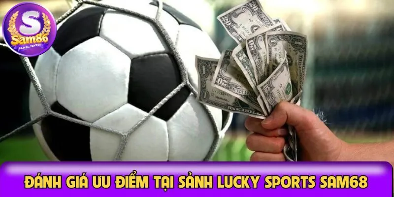 đánh giá ưu điểm