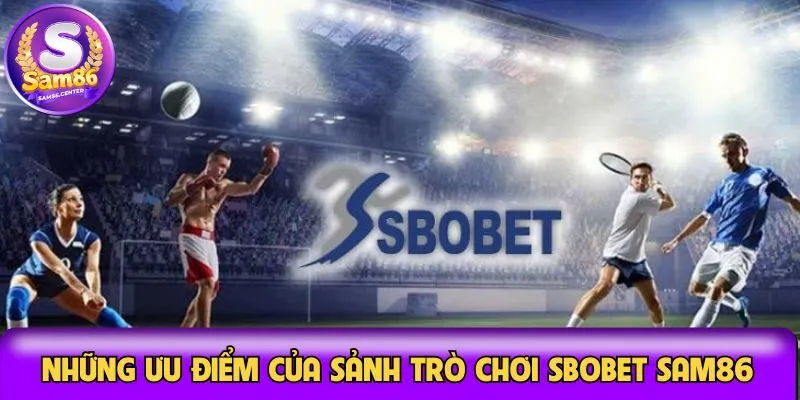 ưu điểm sảnh game